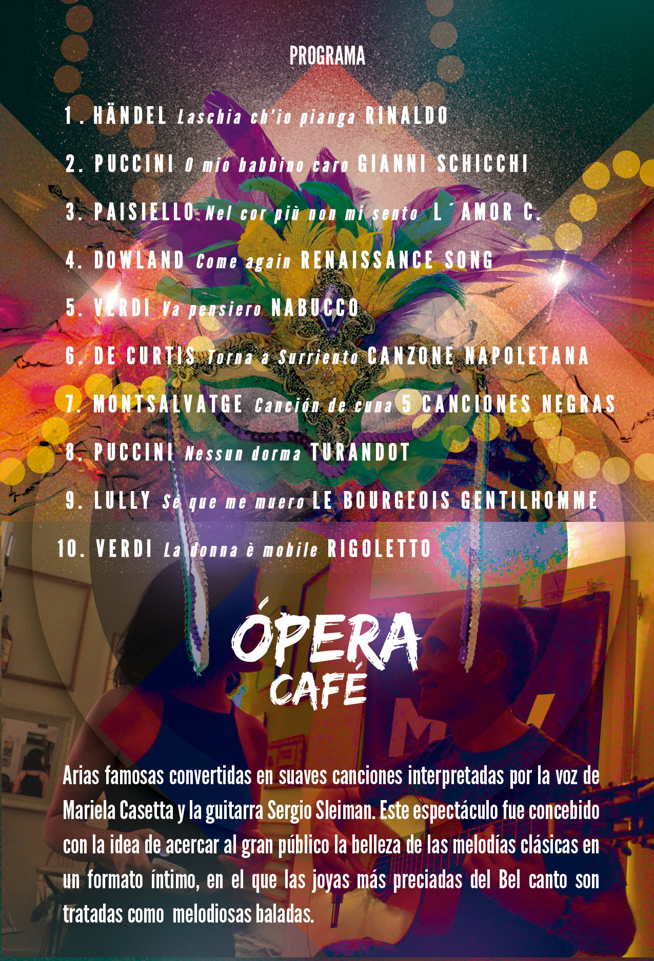 Ópera Café - Repertorio